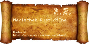 Marischek Ruszlána névjegykártya